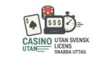casino utan svensk licens snabba uttag
